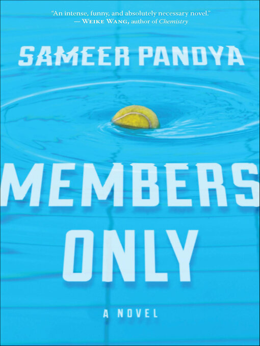 Title details for Members Only by Sameer Pandya - Wait list